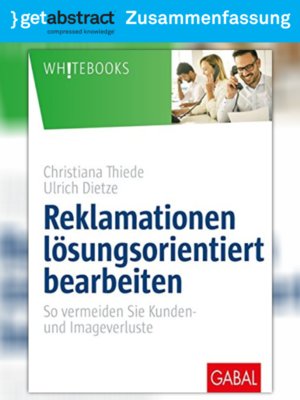 cover image of Reklamationen lösungsorientiert bearbeiten (Zusammenfassung)